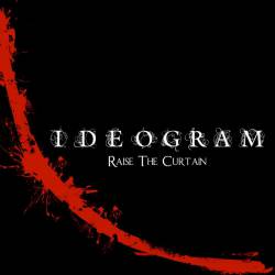 Ideogram : Raise the Curtain